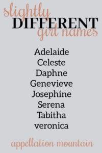 Slightly Different Girl Names