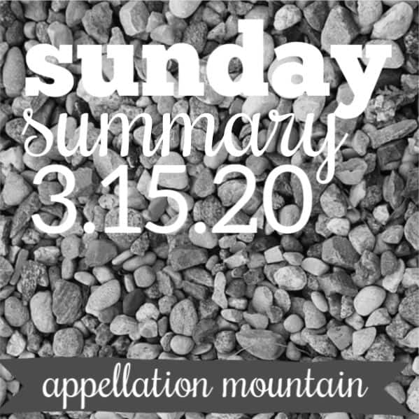 Sunday Summary: 3.15.20