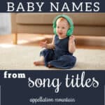 Baby Names from Song Titles