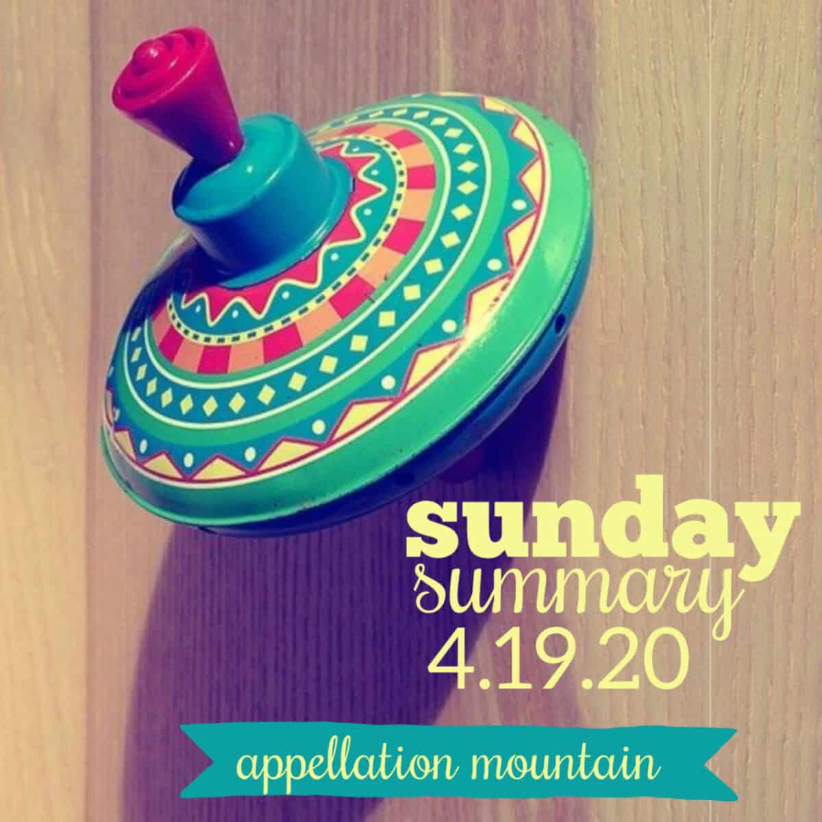 Sunday Summary: 4.19.20