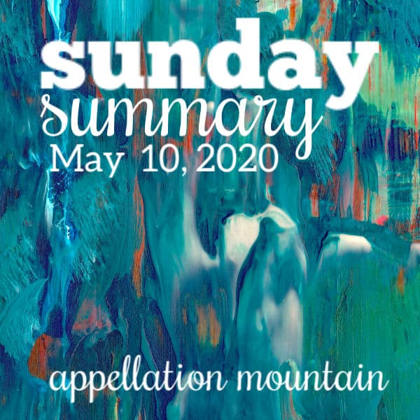 Sunday Summary: 5.10.20