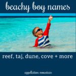 Beach Boy Baby Names: Kai, Reef, Cove, Dune