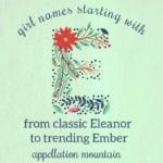 Girl Names Starting with E: Eva, Emery, Evangeline