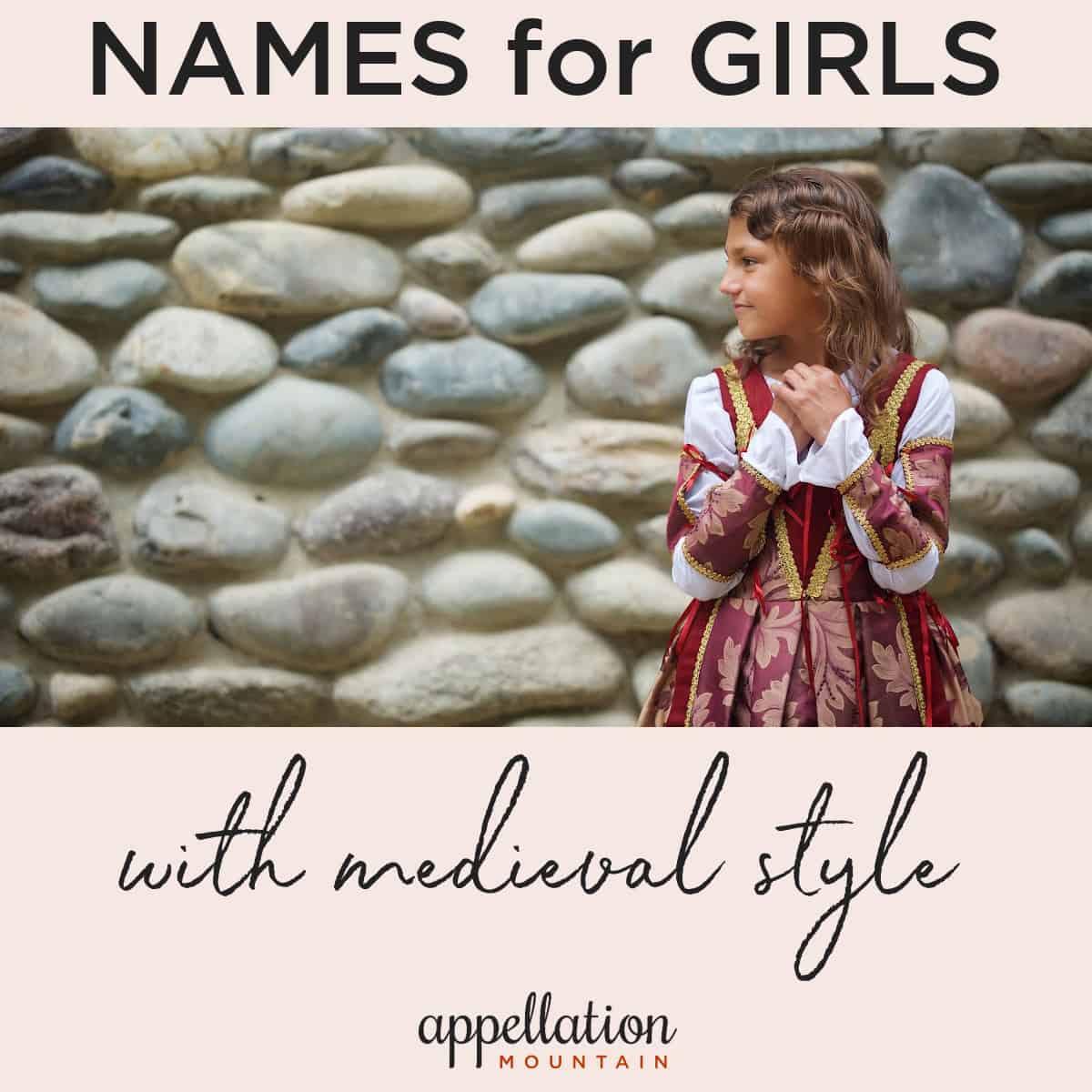 Medieval Girl Names: Transforming Popular Choices - Appellation Mountain, image size:1200x1200