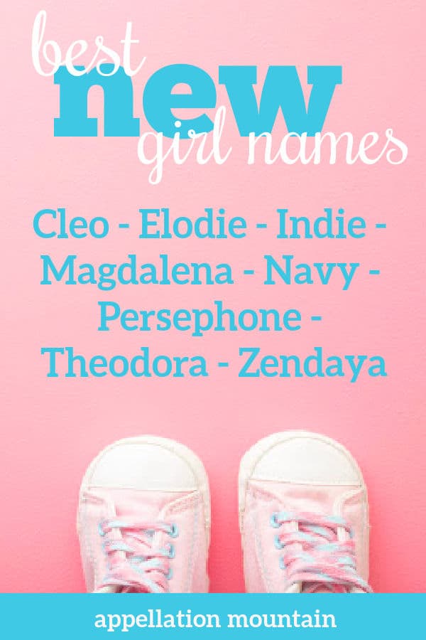 Best New Baby Names 2020 Cleo, Callahan, Rome Appellation Mountain