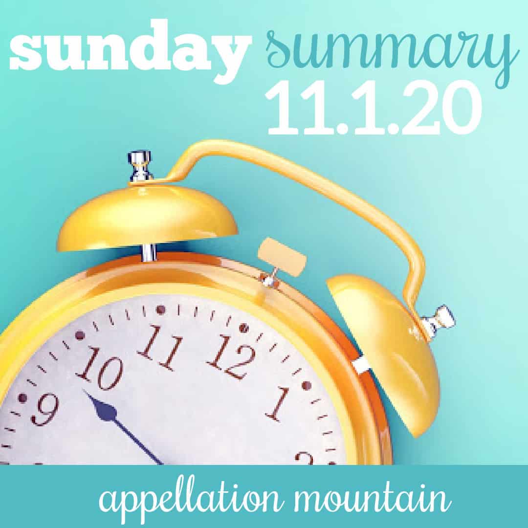 Sunday Summary 11.1.20