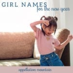 Girl Names 2021: Best Names for the New Year
