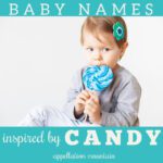 Candy Baby Names: Dulcie, Reese, Ruth