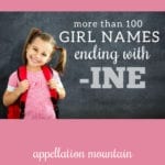 Girl Names Ending with INE: Clementine and Josephine