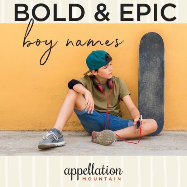 epic and legendary boy names