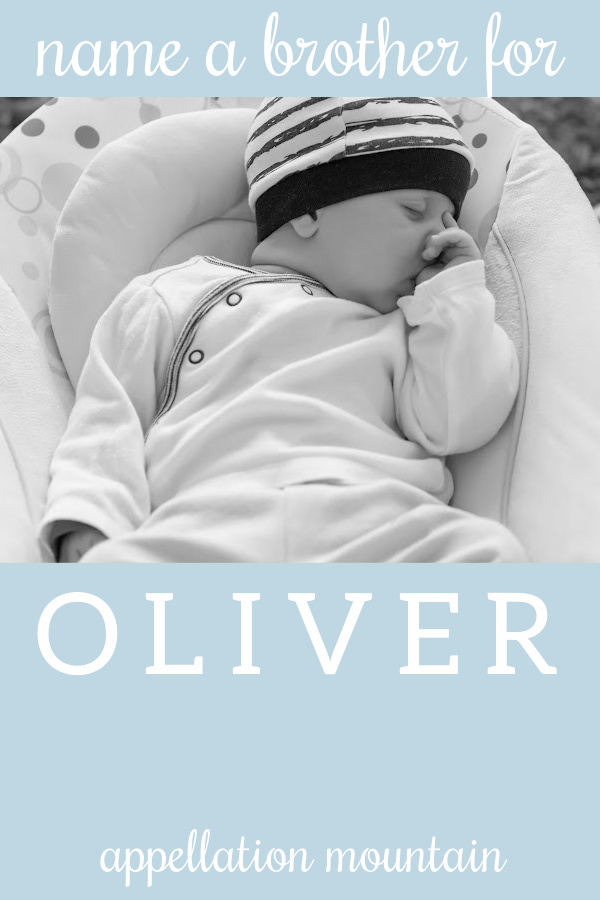 Name Help: A Brother for Oliver