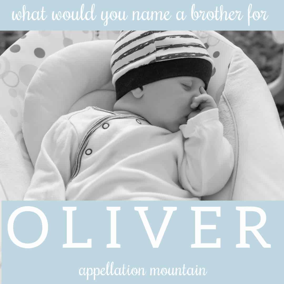 Name Help: A Brother for Oliver