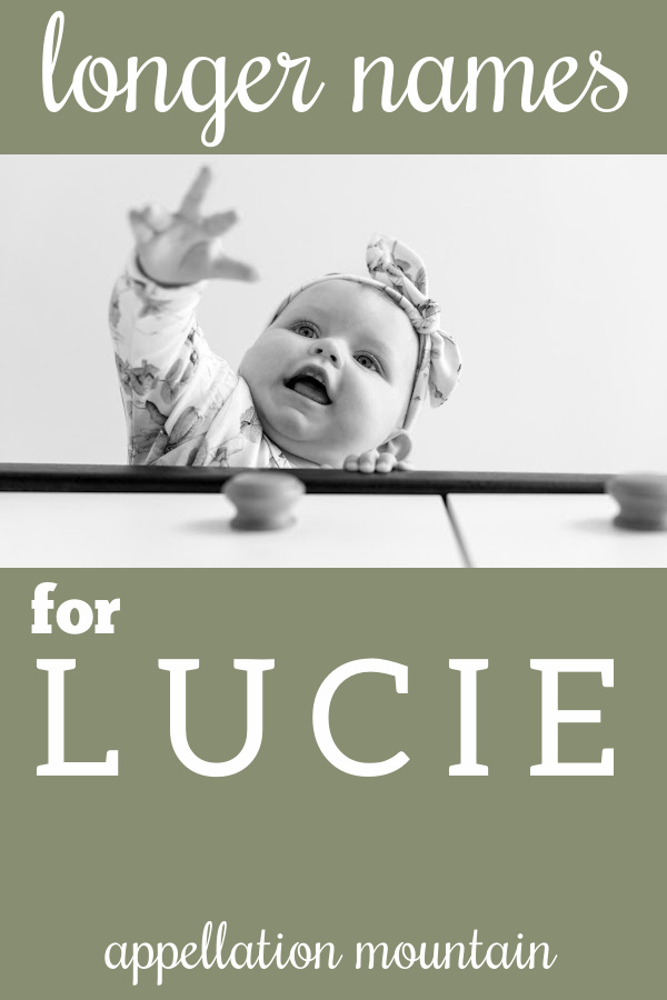 Name Help: A Longer Name for Lucie