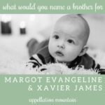 Name Help: A Brother for Margot and Xavier