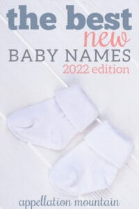 best new baby names 2022