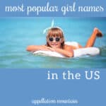 Coolest Top 100 Girl Names: Scarlett, Aria, and Zoe