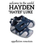 Name Help: Welcome Hayden “Hayes” Luke