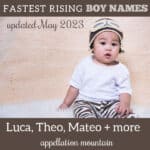 fastest rising boy names