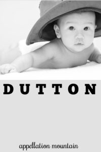 baby name Dutton