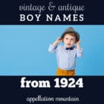 1924 Boy Names: Merrill, Hosea, Randolph