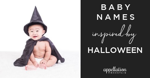 halloween-baby-names-the-ultimate-list-appellation-mountain