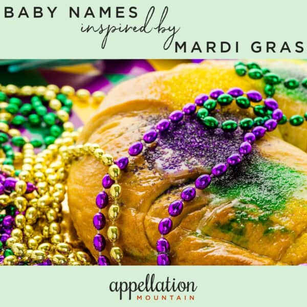 king cake and Mardi Gras beads "baby names inspired by Mardi Gras"