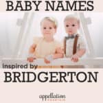 Bridgerton baby names