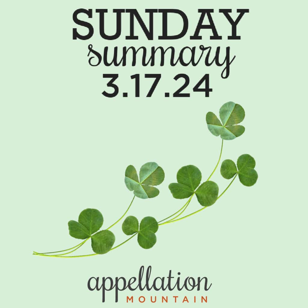Sunday Summary 3 3 24 Appellation Mountain