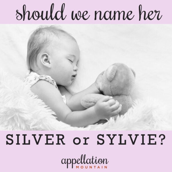 Name Help: Silver or Sylvie?