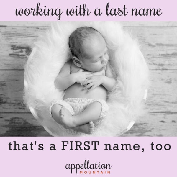 name help: working with a last name that's also a first name