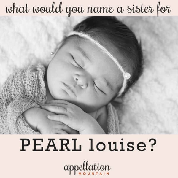 Sleeping baby girl with dark hair and headband, wrapped in blanket "What would you name a sister for Pearl Louise"