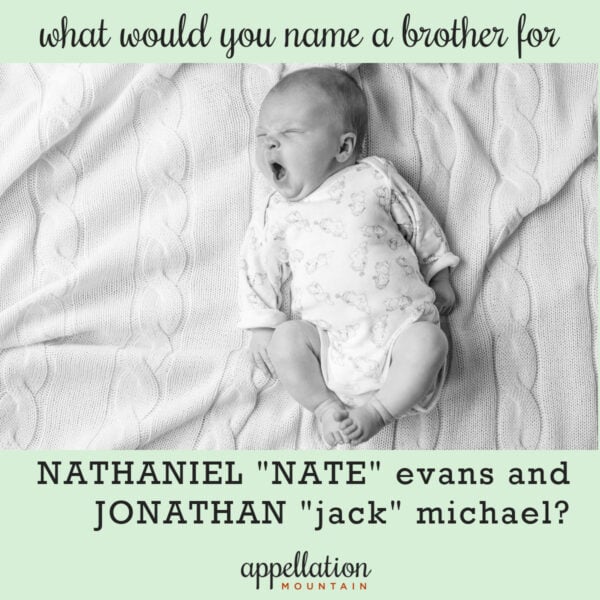 baby wearing long sleeve onesie laying on blanket, "what would you name a brother for nate and jack?"