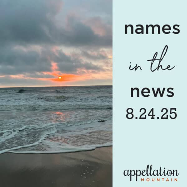 picture of sunrise on the beach; baby name news 8.24.25