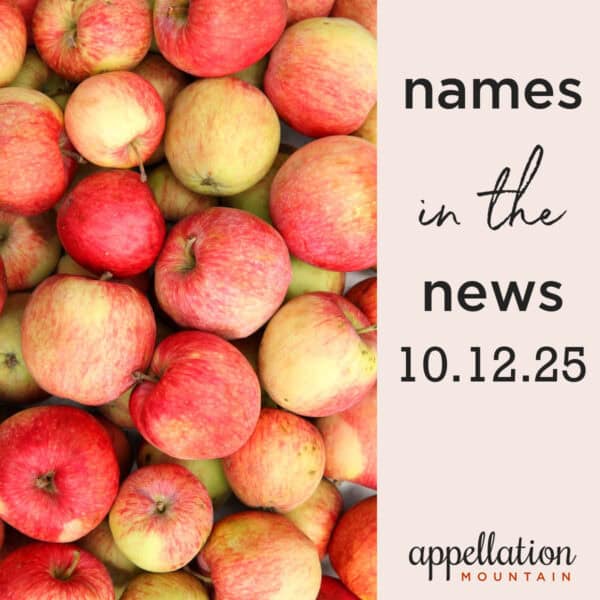 honeycrisp apples; names in the news 10.19.25